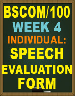 BSCOM/100 SPEECH EVALUATION FORM